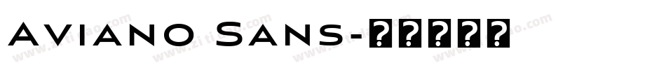 Aviano Sans字体转换